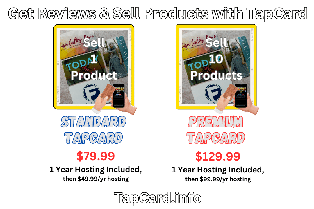 Sell 1 product with the Standard TapCard. Sell 10 products with the Premium TapCard.